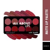 Swiss Beauty All about Lip Palette with 10 Creamy and Matte Pigmented (12gm)